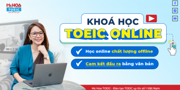 Khoá học TOEIC online trực tuyến, size lớp nhỏ