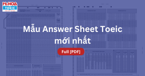 Mẫu Answer Sheet Toeic mới nhất Full [PDF] 